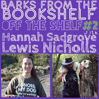 #11 Off The Shelf Series Ep 2. Hannah Sadgrove & Lewis Nicholls