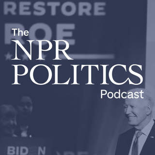 The NPR Politics Podcast