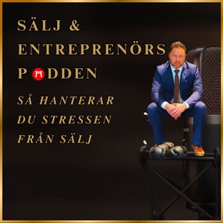 Sälj & Entreprenörs podden