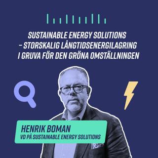 Sustainable Energy Solutions  – Storskalig långtidsenergilagring i gruva för den gröna omställningen