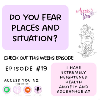 Episode #19 - I have extremely heightened health anxiety and Agoraphobia?