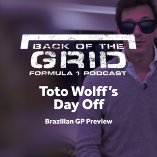 Back Of The Grid | F1 Podcast