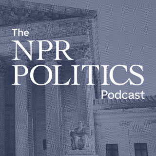 The NPR Politics Podcast