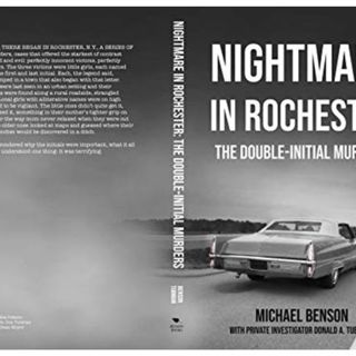 NIGHTMARE IN ROCHESTER-Michael Benson