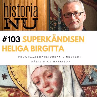 Så blev Heliga Birgitta Sveriges mest kända person