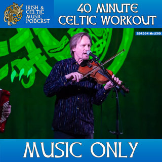 40 Minute Celtic Workout #646