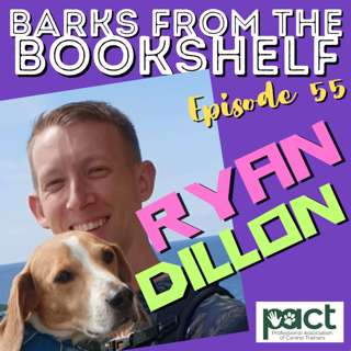 #55 Ryan Dillon - DOGx 2024 Speaker Special! 