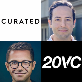 20VC: The Biggest Mistakes Startups Make Hiring, The 2 Reasons Startups Fail and How to Avoid Them, Why Most Startup Equity Plans are F****** and Why You Should Scrap Titles From Your Company with Eddie Vivas, Founder & CEO @ Curated