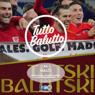 Tutski Balutski #4 – Wales