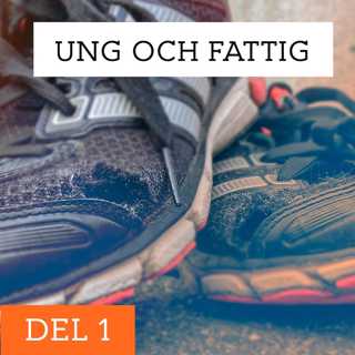 Ung och Fattig – Fatmas trasiga skor | Del 1/3 (R)