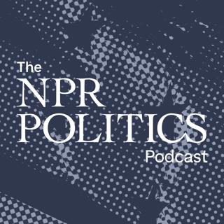 The NPR Politics Podcast