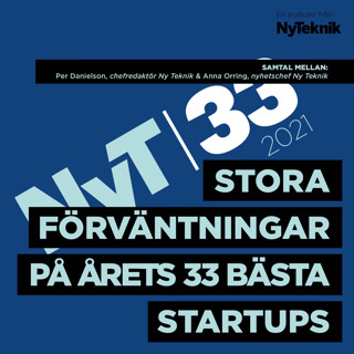 #68-Här är Sveriges 33 mest lovande och innovativa startups 2021.  Trender, teknik, potential och riskkapital. 