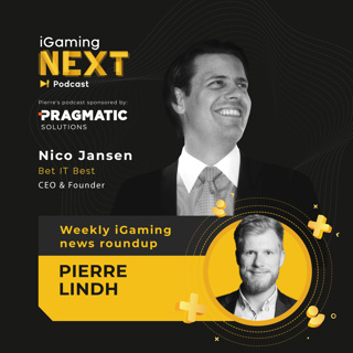 Weekly iGaming news roundup (8th Oct) with Nico Jansen & Pierre Lindh