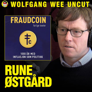 Rune Østgård | Fraudcoin EP2 | Inflasjon i Vikingtiden, Harald Hardråde, Tulipanboblen i Nederland, Stockholm Banco, Verdens Første Sentralbank