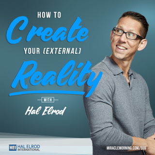 Achieve Your Goals with Hal Elrod