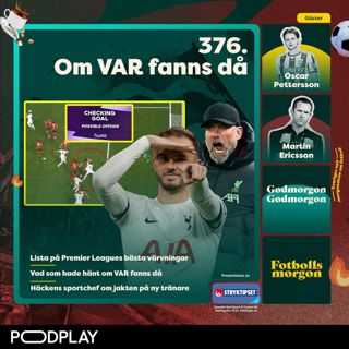 376. Om VAR fanns då