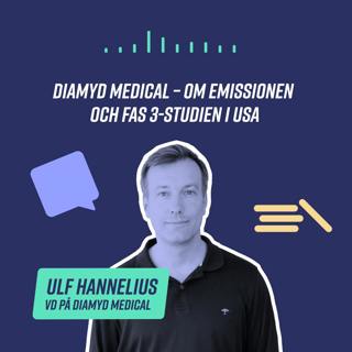 Diamyd Medical – Om fas 3-studien och den pågående emissionen