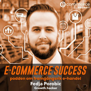 E-commerce Success - podden om framgångsrik e-handel