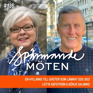 Lotta Säfström & Börje Salming, en hyllning till gäster som lämnat oss 2022