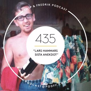 435. "Lars Hammars sista anekdot"