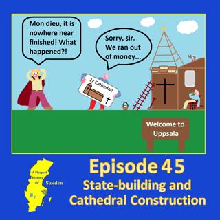 45. State-building and Cathedral Construction