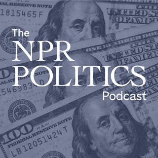 The NPR Politics Podcast