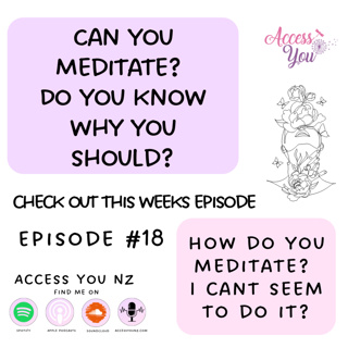 Episode 18 - How do you meditate? I can't seem to do it!