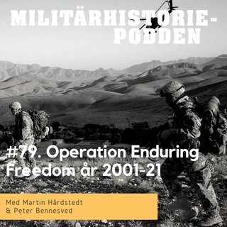 Operation Enduring Freedom - Invasionen av Afghanistan 2001-21