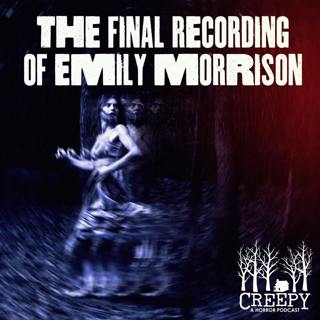 The Final Recording of Emily Morrison