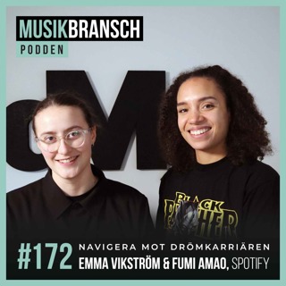 172. Navigera mot drömkarriären - Emma Vikström & Fumi Amao, Spotify [Original]