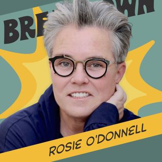Rosie O’Donnell: Love People Back to Life