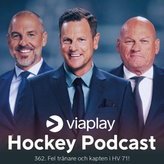 362. Viaplay Hockey Podcast – Fel tränare och kapten i HV 71!