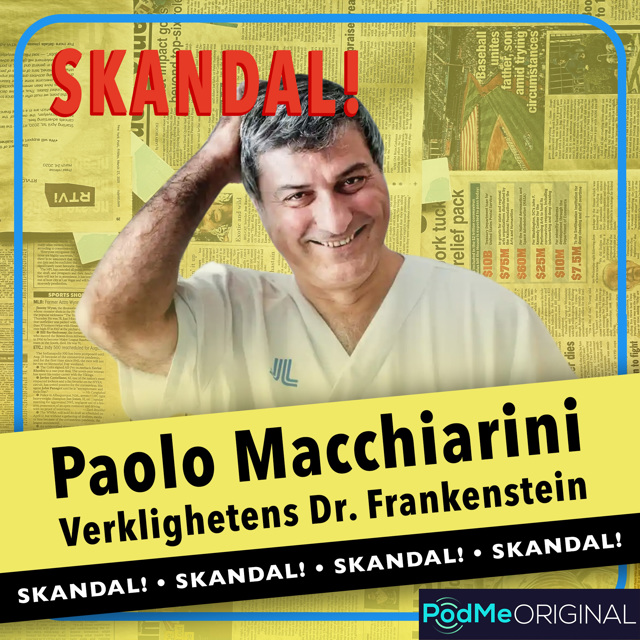 Paolo Macchiarini - Verklighetens Dr. Frankenstein