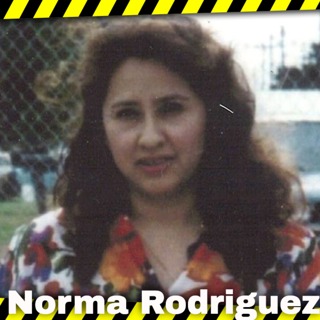 Unraveling The Decade-long Mystery Of Norma Rodriguez's Tragic Murder