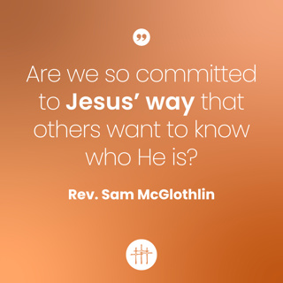 What in the Word - "Is Jesus the Only Way to God?" by Rev. Sam McGlothlin