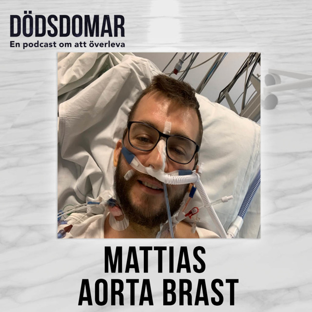 Mattias aorta brast