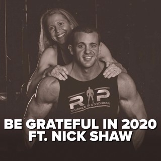 How To Be Grateful In 2020 ft. Nick Shaw | Power Bite