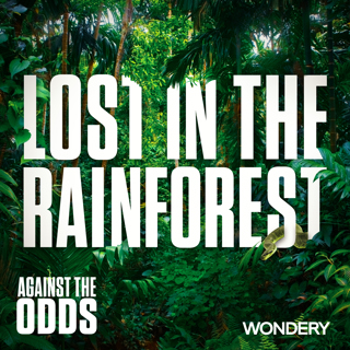 Lost in the Rainforest | Swept Away | 2