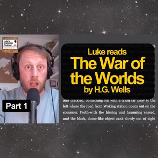 734. The War of the Worlds by H.G. Wells [Part 1] Learn English with Stories