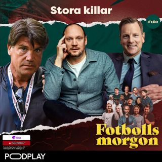 160. Stora killar