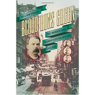 BLOOD RUNS GREEN-Gillian O'Brien