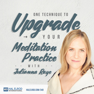 340: One Technique to Upgrade Your Meditation Practice