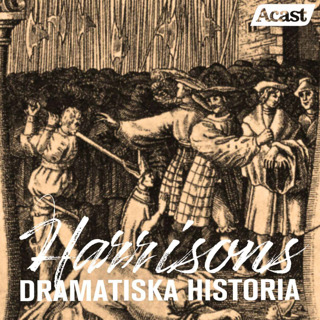 Harrisons dramatiska historia