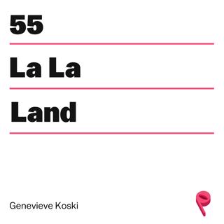 Oscar Week!: La La Land ft. Genevieve Koski