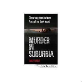 MURDER IN SUBURBIA-Emily Webb