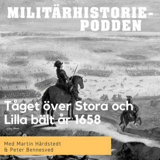 Karl X:s mytiska tåg över Stora och Lilla Bält 1658 (nymixad repris)