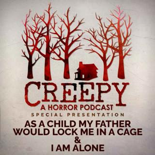 As a Child My Father Would Lock Me in a Cage & I Am Alone