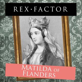 S3.18 Matilda of Flanders