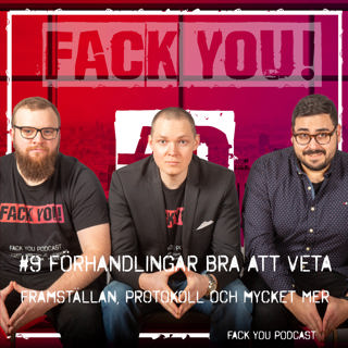 Fack You Podcast - Arbetsrätt - Arbetsmiljö - Ledarskap - Förhandlingsteknik - Psykologi