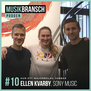 10. Hur majorbolag jobbar - Ellen Kvarby, Sony Music